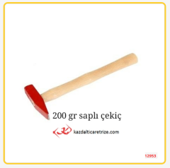 25.002   Saplı Çekiç 200Gr
